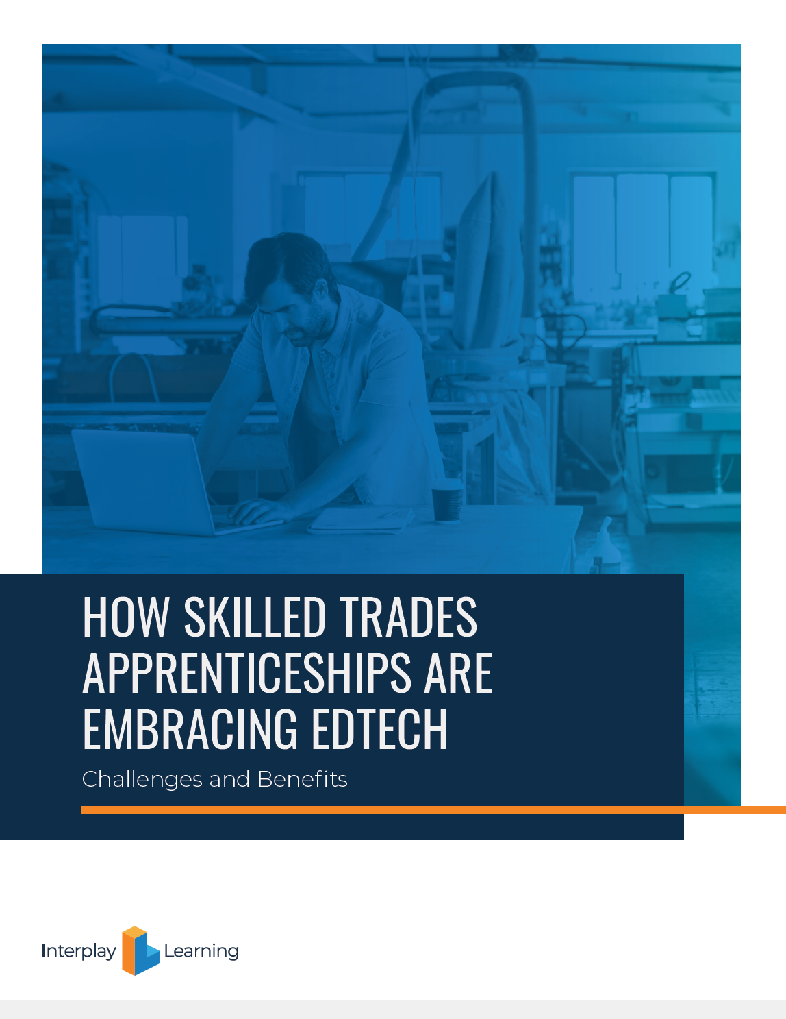 How are Skilled Trades Apprenticeships Embracing EdTech?
