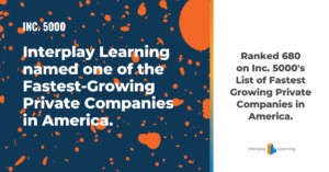 A blue and orange brochure with the words "Interplay Learning Named One of the Fastest Growing Private Companies in America."