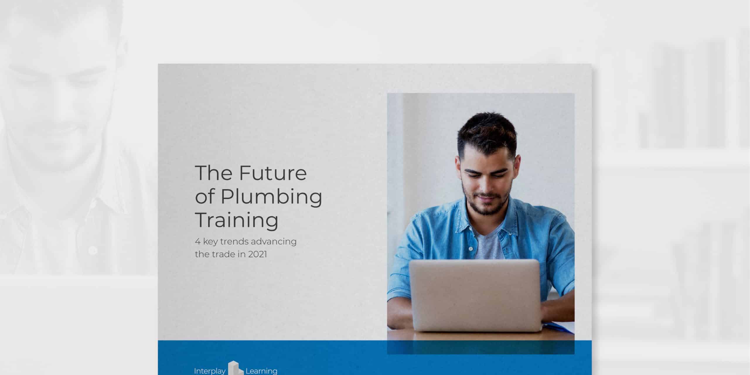 Promo banner disucssing the future of plumbing trainig showing a man sitting at a laptop