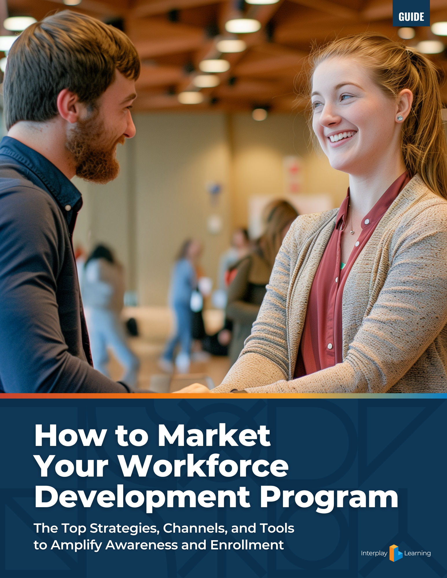 How To Market Your Workforce Development Program Interplay Learning